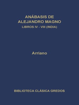 cover image of Anábasis de Alejandro Magno. Libros IV-VIII (India)